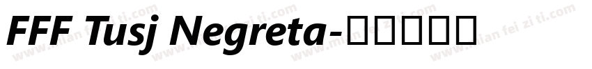 FFF Tusj Negreta字体转换